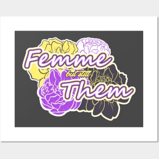 Femme and Them Posters and Art